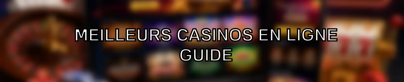 meilleurs casinos en ligne